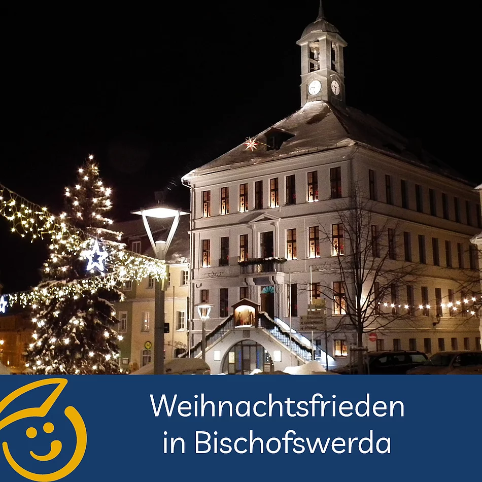 Weihnachtsfrieden in Bischofswerda
